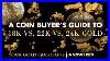 A_Coin_Buyer_S_Guide_To_18k_Vs_22k_Vs_24k_Gold_01_zmmq