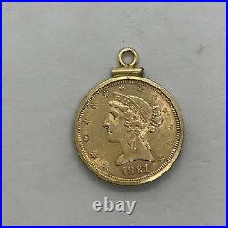 Antique 1881 $5 liberty coin pendant bezel 14k yellow gold round half eagle 9.3g